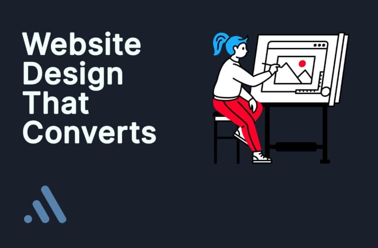 How to Create a Website Design That Converts Visitors into Customers