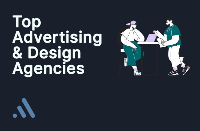 Top 7 Creative Advertising and Design Agencies in 2024